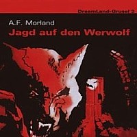 DreamLand-Grusel 2 Jagd auf den Werwolf
