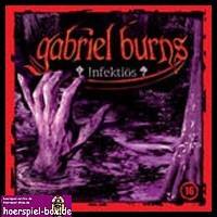 Gabriel Burns 16 Infektiös (2 von 2)