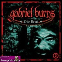 Gabriel Burns 2 Die Brut