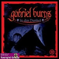 Gabriel Burns 22 In das Dunkel