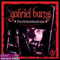 Gabriel Burns 5 Nachtkathedrale