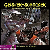 GEISTER-SCHOCKER 6 Die Stunde des Henkers