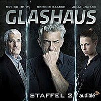 GLASHAUS - Die komplette 2. Staffel