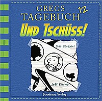 Gregs Tagebuch 12 Und Tschüss !