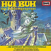 HUI BUH - Das Schlossgespenst 15 ... IM DUNKLEN MITTERNACHTSWALD
