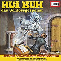 HUI BUH - Das Schlossgespenst 16 ... UND DIE SCHAUERLICHE VERWÜNSCHUNG
