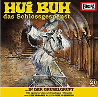 HUI BUH - Das Schlossgespenst 21 ... IN DER GRUSELGRUFT