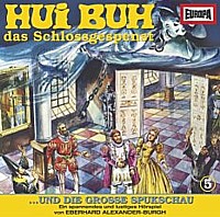 HUI BUH - Das Schlossgespenst 5 ... UND DIE GROSSE SPUKSCHAU