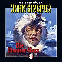 Geisterjäger John Sinclair 114 Die Eismeer-Hexe