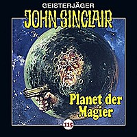 Geisterjäger John Sinclair 115 Planet der Magier