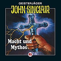 Geisterjäger John Sinclair 82 Macht und Mythos (3/3)
