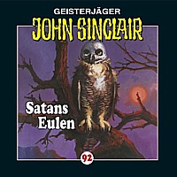 Geisterjäger John Sinclair 92 Satans Eulen