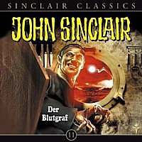 John Sinclair Classics 11 Der Blutgraf