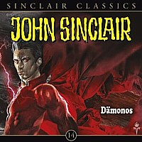 John Sinclair Classics 14 Dämonos