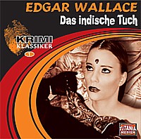 KRIMI KLASSIKER 1 EDGAR WALLACE - Das indische Tuch