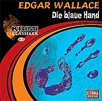 KRIMI KLASSIKER 3 EDGAR WALLACE - Die blaue Hand