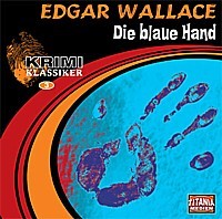KRIMI KLASSIKER 3 EDGAR WALLACE - Die blaue Hand