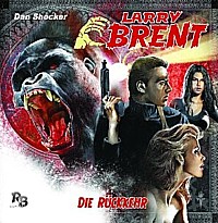 LARRY BRENT 1 Die Rückkehr