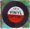 CD in VINYL-OPTIK !