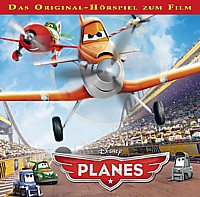 Planes - Das Original-Hörspiel zum Film