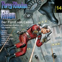 Perry Rhodan Hörbuch 14 Atlan CD Traversan 4 Der Fürst von Camlo