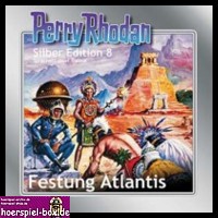 Perry Rhodan Silber Edition 8 Festung Atlantis