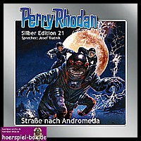 Perry Rhodan Silber Edition 21 Straße nach Andromeda