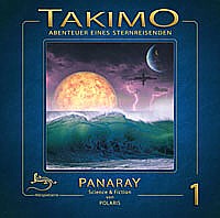TAKIMO-Abenteuer eines Sternreisenden 1 PANARAY