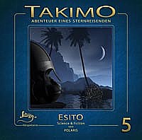 TAKIMO-Abenteuer eines Sternreisenden 5 ESITO
