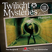 TWILIGHT MYSTERIES 3 Phantom